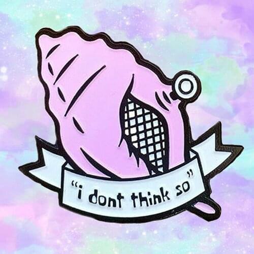 YAOJIE Cartoons Magic Conch Shell I Don't Think So Enamel Brooch Pin Hat Bag Collar Lapel Pins Badges Women Jewelry Accessories