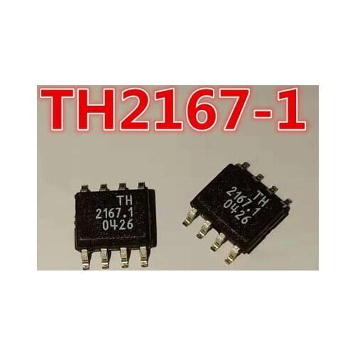10pcs TH2167.1 SOP-8 TH 2167.1 TH2167 SOP8 TH2167-1 SOP
