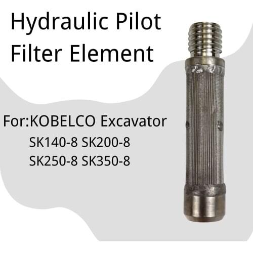 Hydraulic Gear Pump Pilot Filter Element for KOBELCO Excavator SK140/200/350/250-8 Excavator Fittings High Quality