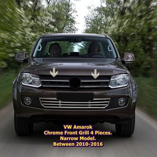 VW Amarok Chrome Front Grill 4 Pieces. Narrow Model. Between 2010-2016 ISO9001 / 2008 A + Quality modified design