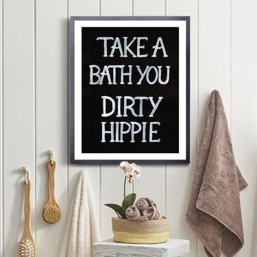 Bathroom Wall Art Canvas Painting Decor Take A Bath You Dirty Hippie Quote Print Boho Style Decoration Picture Minimalist Poster
