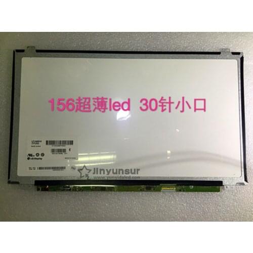 15.6slim 30pin screen LP156WH3 TPS1 LP156WHU TPA1 B156XW04 V.8 B156XTN03.1 LTN156AT31 N156BGE-E31 E41 N156BGE-E42 N156BGE-EA2