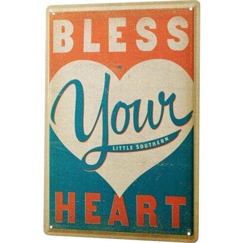 SINCE 2004 Tin Sign Metal Plate Decorative Sign Home Decor Plaques Nostalgic Motif Bless Your Little Southern Heart 8X12