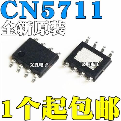 10pcs/lot Brand new original CN5711 high brightness light-emitting diode LED driver chip integrated IC patch SOP8