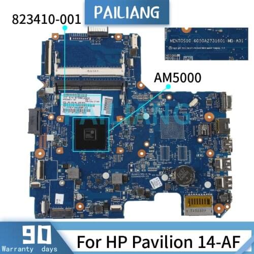 PAILIANG Laptop motherboard For HP Pavilion 14-AF AM5000 Mainboard 6050A2731601 823410-001 DDR3 tesed