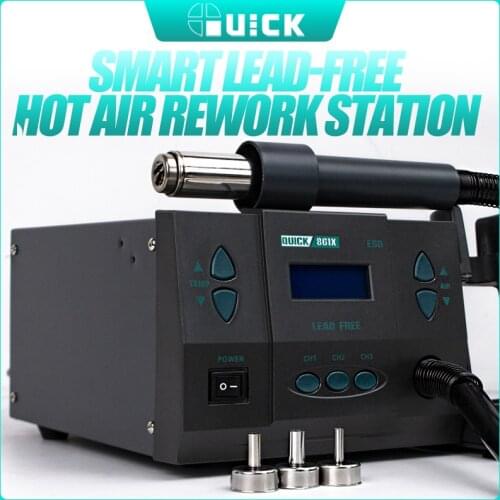 Quick 861X smart lead-free hot air rework station hot Gun Soldering Station with 3 air nozzle 1300W Desoldering Station