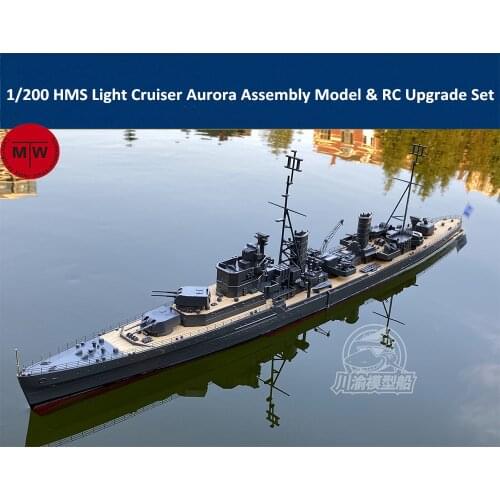 1/200 Scale HMS Light Cruiser Aurora/RCS Chung King Assembly Model & RC Upgrade Set TMW00078
