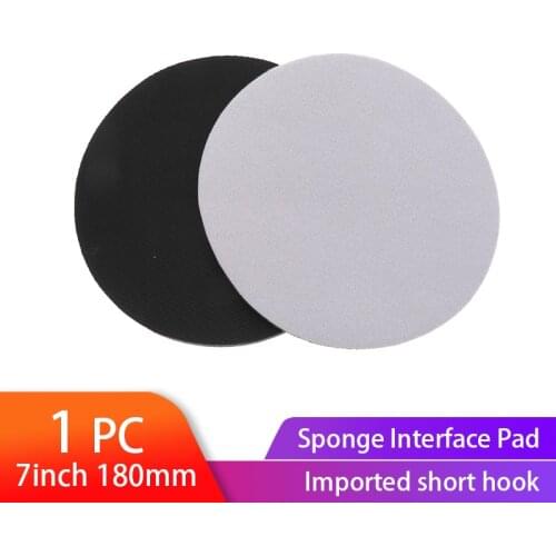 7inch 180mm Hook and Loop Soft Sponge Cushion Interface Buffer Pad for Sander Bcaking Pad and Sanding Disc