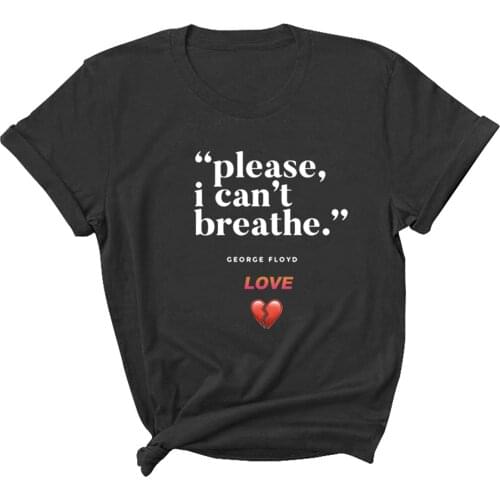 Plus Size Please I can Not Breathe Letter Broken Heart Printed Classic Tee Shirt Summer Street Casual Loose Breathable Soft