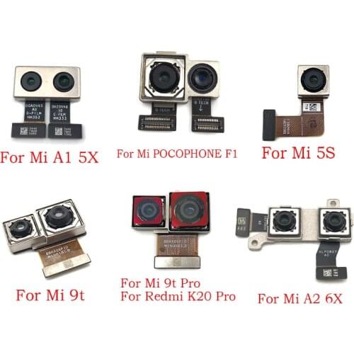 For Xiaomi Mi 9 5S A1 A2 8 Lite A3 5X 6X 9T Mix 3 Pocophone poco F1 Redmi K20 Pro Back Rear Big Main Camera Flex Cable Test Good