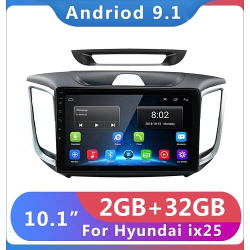 Android 9.1 2GB+32GB Car Radio Video Player GPS Navigation For Hyundai Creta ix25 2 din no dvd Auto Multimedia Autoradio