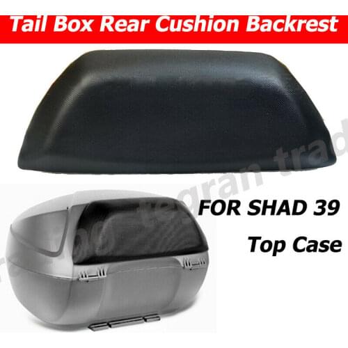 NEW High Quality Tail Box Rear Cushion Backrest for Comfort SHAD SH39 Top Case Back-Rest SH 39