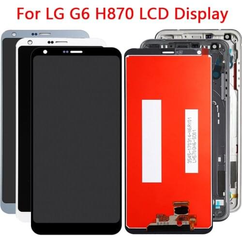 NEW IPS H870 For LG G6 LCD Display Touch Screen With Frame Replacement Digitizer Assembly For LG G6 H870 H873 VS998 LCD Screen
