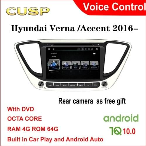 CUSP Android 10.0 Car dvd player for Hyundai Accent verna 2016 2017 2018 2019 2020- 2 Din Car Radio gps stereo Multimedia Audio