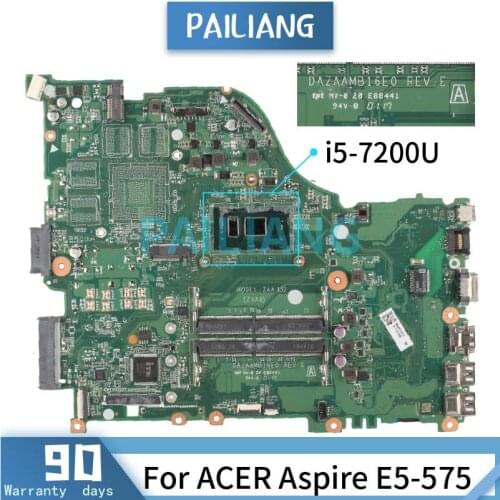 Mainboard For ACER Aspire E5-575 i5-7200U Laptop motherboard DAZAAMB16E0 SR2ZU DDR4 Tested OK