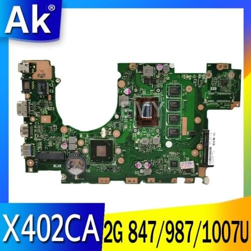 X402CA X502CA Laptop motherboard For Asus X502C X402C F502C F402C Mainboard for Laptop W/ 2g RAM 847/987/1007U Tests 100% OK