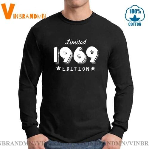 Pure Cotton Breathable Casual Prevalent Long Sleeves Tees Vintage Creative men Tshirt Made In 1969 Limited Edition T-shirt