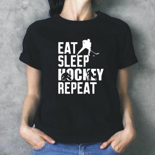 Eat Sleep Hockey Repeat T Shirt Women Tops Canadian Hockeyer Gift Tee Shirt Femme Canada Hockey Summer Casual Camiseta Mujer
