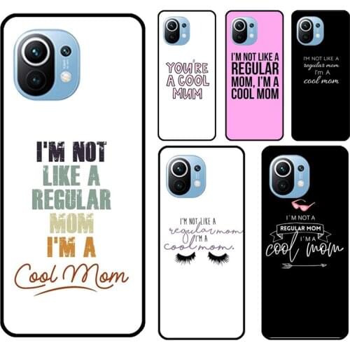 Mean Cool Mum Mother Best Ever Girls Case For POCO M3 F2 F3 X3 Pro Phone Cover For Xiaomi Mi 11 Ultra 10T Pro Mi Note 10 Lite