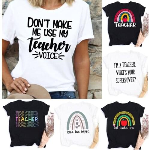 Teachers superpower Teacher life T-shirt Short Sleeve Harajuku Graphic Tees Women O-neck Casual T Shirt Camisetas Mujer Fashion