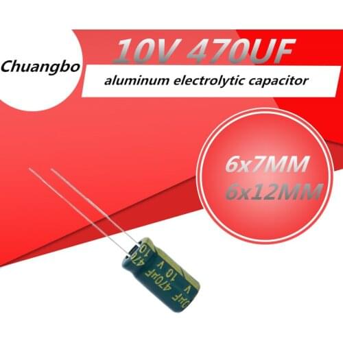 20pcs 10V 470UF 6*7 6*12 Low ESR/Impedance high frequency aluminum electrolytic capacitor size 6*7MM 6*12MM 10V 470UF