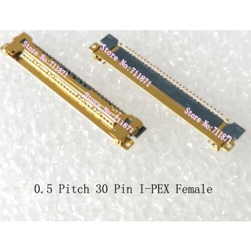 0.5 Pitch 30 Pin i-PEX 20455-030E Connector Adapter IPEX I-PEX 30P Female Adapter Connector 30P 30Pin I-PEX Female Welded socket