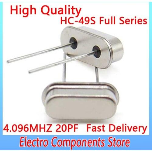 10PCS/LOT 4.096MHZ HC-49S DIP Crystal Oscillator Electronic Kit Resonator Ceramic Quartz Resonator HC-49US 2Pin 49S 20PF ±20PPM