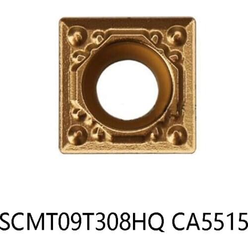 Original SCMT09T308 HQ SCMT09T308HQ CA5515 Lathe Cutter processing Steel SCMT 09T308 Carbide Inserts Turning Tools CNC Cutting