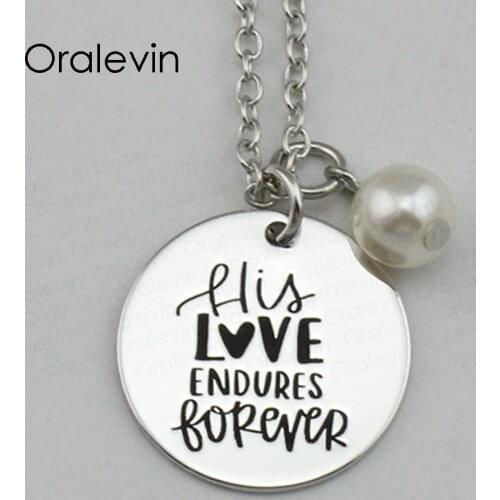 HIS LOVE ENDURES FOREVER Inspirational Hand Stamped Engraved Custom Pendant Female Necklace Gift Jewelry,10Pcs/Lot, #LN2155