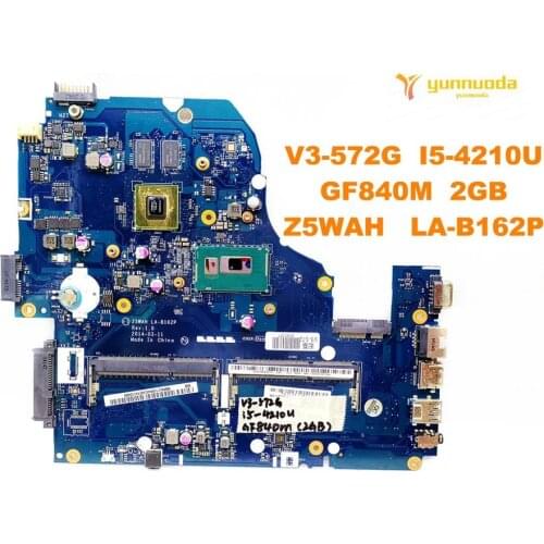 Original for ACER V3-572G E5-571G laptop motherboard E5-571G V3-572G I5-4210U GF840M 2GB Z5WAH LA-B162P tested good free ship
