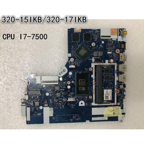Original laptop Lenovo ideapad 320-15IKB/320-17IKB Motherboard mainboard NM-B242 CPU I7-7500 FRU 5B20N86276