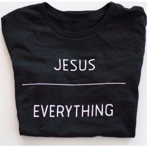Christian Jesus Over Everything T-shirt women fashion slogan tees cool girl style gift tops faith cotton camisetas tumblr tshirt