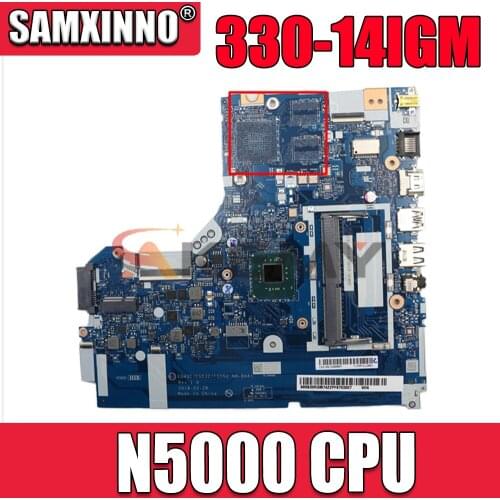 330-14IGM Motherboard Mainboard For Lenovo ideapad 330-14IGM laptop NM-B661 FRU 5B20R33574 5B20R33569 EG431/EG532/FG5N2 N5000