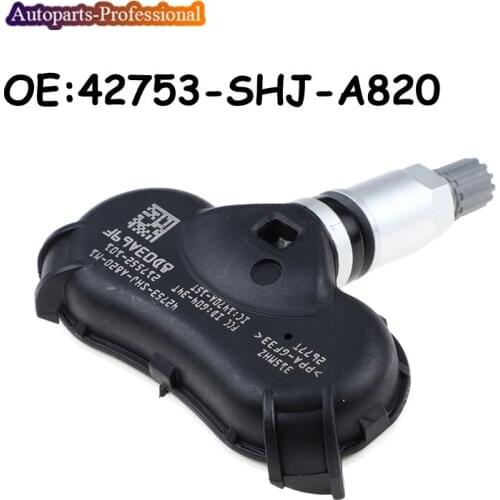For Honda Odyssey Element TPMS Tire Pressure Monitoring Sensor 315MHZ 42753-SHJ-A820 42753SHJA820 42753-SHJ-A820-ML Auto Parts