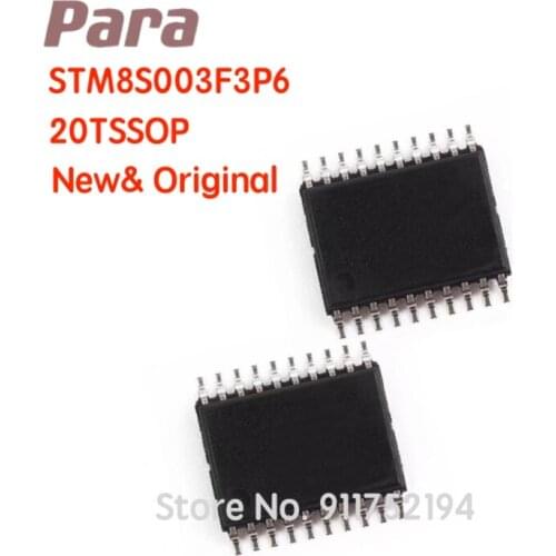 STM8S003F3P6 IC MCU 8BIT 8KB FLASH series microcontroller 20TSSOP Chip New& Original