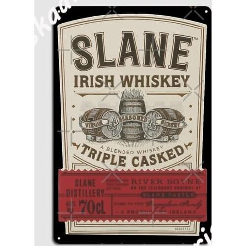 Get Drunk Slane Irish Whiskey Slane Irish Whiskeyslane Metal Plaque Poster Plates Party pub personalized Tin sign Poster