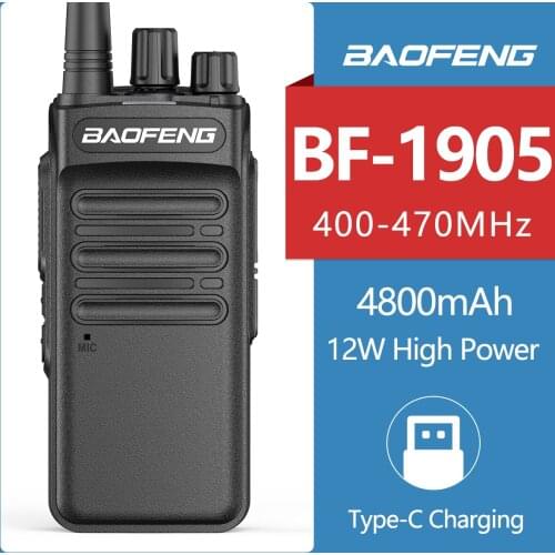 Baofeng BF-1905 12W High Power Two Way Radio Support Type-C charger 50km Long Range UHF 4800mAh Walkie Talkie for BF-1904