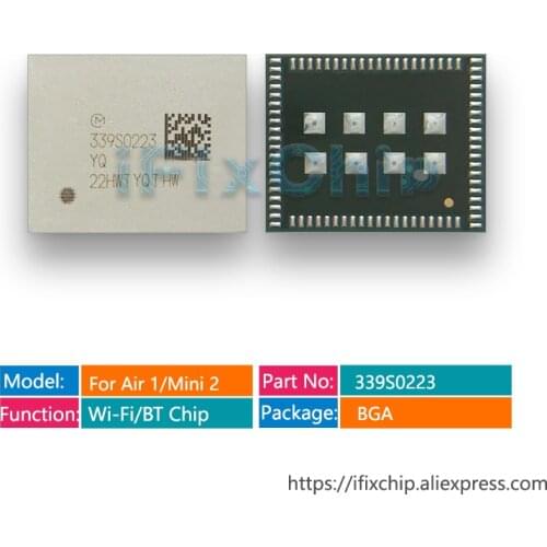 2pcs/lot 339S0223 for ipad air 5/ipad5 for mini3/mini 3/mini 2 U5800 WIFI Bluetooth BT ic high temp