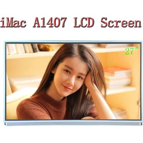 Hot Sell 27" 2K LM270WQ1 SD B3 Genuine New LED LCD Display Screen Module LM270WQ1(SD)(B3) For iMac A1407 Original LCD display