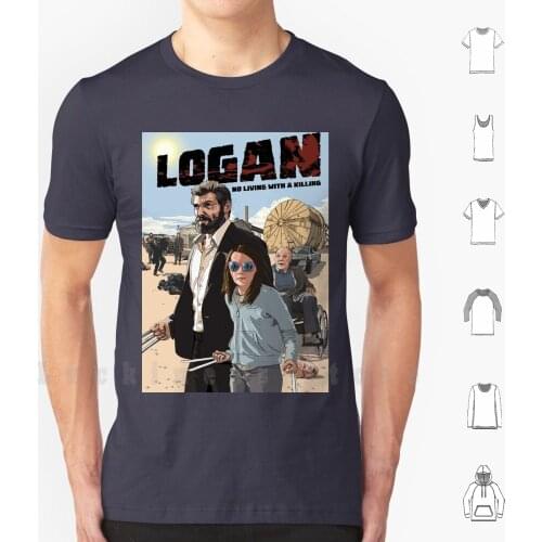 Logan-No Living With A Killing T Shirt DIY Cotton Big Size S-6xl Logan Old Man Logan Logan 2017 Xmen X23 Weapon X Comics 2023