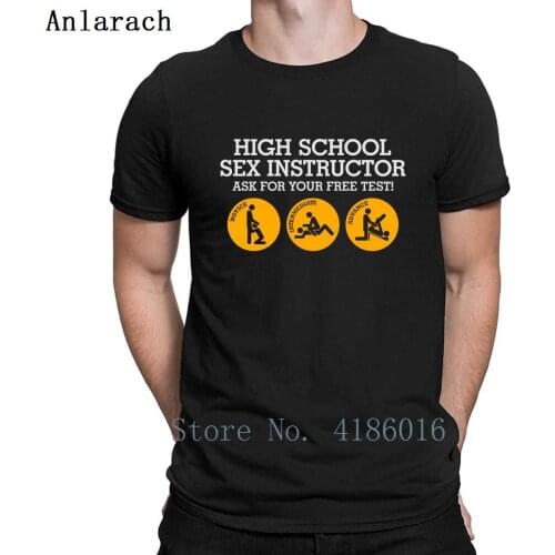 High School Sex Instructor Ask For Your Free Test T Shirt Letter Crew Neck Fitness Printed Spring Short Sleeve Comical Shirt