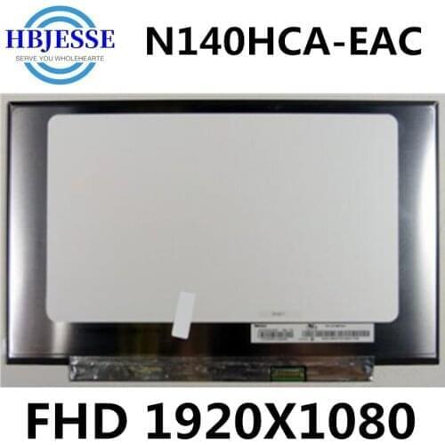 Original N140HCA-EAC compatible models Matrix for Laptop 14.0" 30Pin eDP FHD 1920X1080 Matte LED Screen LCD Display Replacement