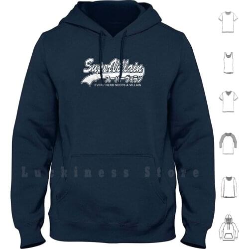 Anti Hero Super Villain Every Hero Needs A Villain hoodies Anti Hero Great Villain