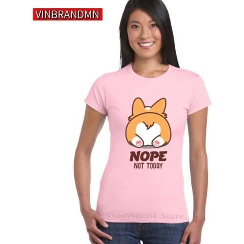 Corgi dog T shirt women Corgi Butt T-shirt girl Corgi dog fan shirt Funny Nope Not Today Corgi t-shirt Butt Corgi Lover Gift tee