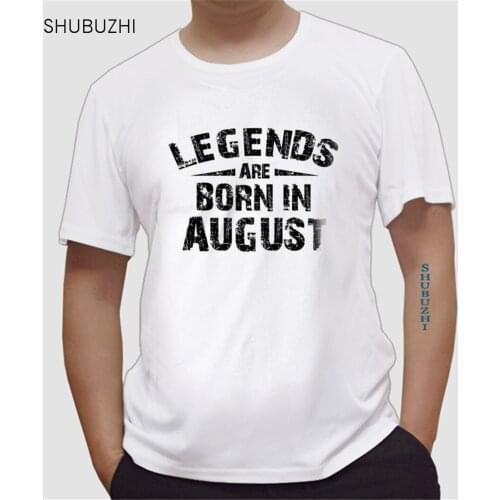 New arrived summer cool shubuzhi o-neck t-shirt Legends are born in August Men T shirt cotton fashion brand printed tee shirt