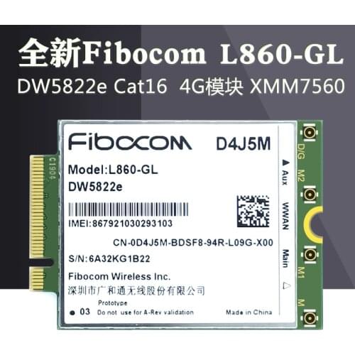 Fibocom L860-GL DW5822E LTE Cat16 M.2 4G module XMM7560 D4J5M