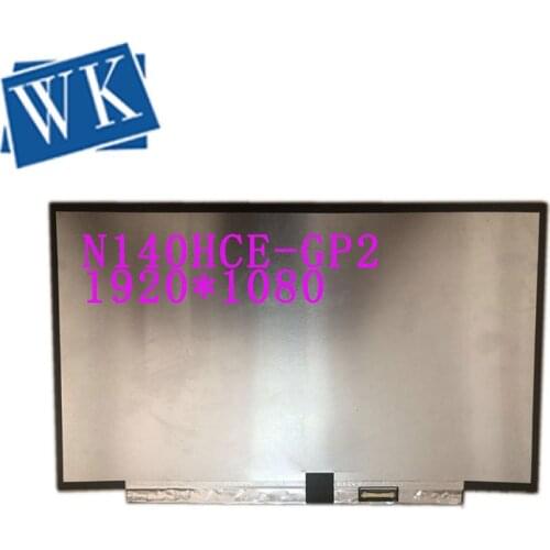 N140HCE-GP2 Rev C1 B1 N140HCE GP2 fit N140FHM-N62 14.0" FHD 1920X1080 Laptop LCD Screen Display Replacement IPS