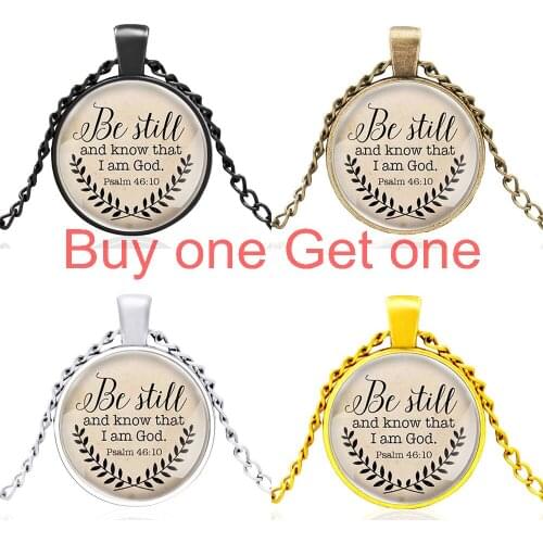 Bible Verse Be Still and Know That i Am God Psalm 46:10 Glass Dome Black Charm Pendant Necklace Men Women Jewelry Gift