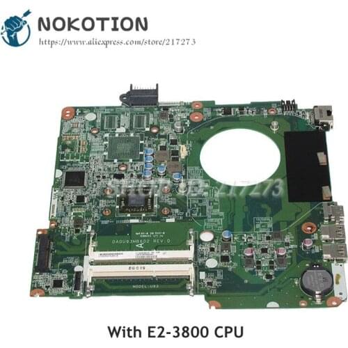 NOKOTION MAIN BOARD For HP Pavilion 15-F Laptop Motherboard DA0U93MB6D2 E2-3800 CPU Onboard DDR3