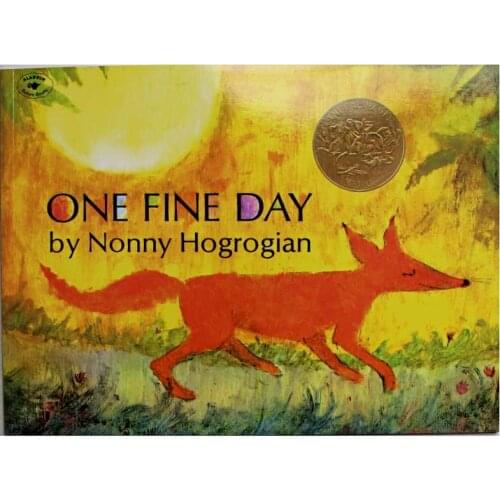 One Fine Day By Nonny Hogrogian Educational English Picture Book Learning Card Story Book For Baby Kids Children Gifts